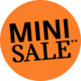 MINI SALE